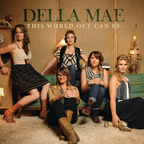 DELLA MAE - THIS WORLD OFT CAN BEDELLA MAE - THIS WORLD OFT CAN BE.jpg